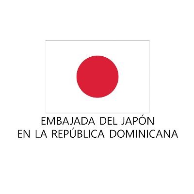 Bienvenidos a la cuenta oficial de twitter de la Embajada del Japón en la República Dominicana  - 在ドミニカ共和国日本国大使館.