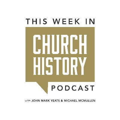 A weekly church history podcast from @MBTS professors Dr. John Mark Yeats and Dr. Michael McMullen