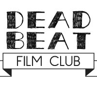 Deadbeat Film Club (@deadbeatflmclb) 's Twitter Profile Photo Deadbeat Film Club (@deadbeatflmclb) 's Twitter Profile Photo