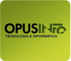 OPUSINFO Tecnologia & Informática | R. Tupi, 205/302 - Porto Alegre/RS | Contato: 3085.9980/9155.7440 | http://t.co/3qmQ7jpPqG | opusinfo@opusinfo.com.br