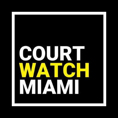 Court Watch Miami