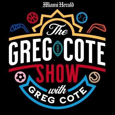 The Greg Cote Show w/ Greg Cote hosted by longtime @miamiherald columnist @GregCote #poddinit NEW EPISODE EVERY MON... EP:@__ChrisCote Producer: @YetiBlanc_