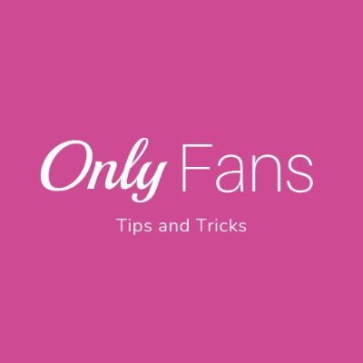@Only_Fans_Tips. 