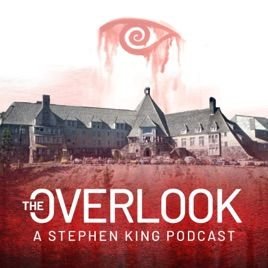 The Overlook: Your favorite Stephen King Podcast