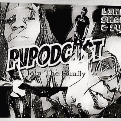 What up doe Family! and thank you for tapping in with us. don’t forget to follow us on Ig @pvpodcast and on YouTube! We are your Fav cousins Lovie Love Kendots