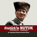 Atatürk'le Nutuk (@AtaturkleNutuk) Twitter profile photo