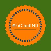 #EdChatIND(@EdChatIND) 's Twitter Profileg