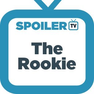 The SpoilerTV Twitter Account for ABC Show The Rookie