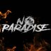No paradise (@noparadise3) Twitter profile photo No paradise (@noparadise3) Twitter profile photo
