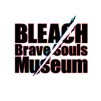 BLEACH Brave Souls Museum in OIOI【公式】 (@bleach_bsm) Twitter profile photo
