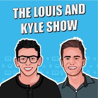 The Louis and Kyle Show(@LouisKyleShow) 's Twitter Profile Photo