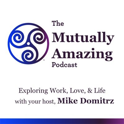 Dive into thought-provoking discussions on building mutually amazing relationships with author, speaker, and subject matter expert - Mike Domitrz