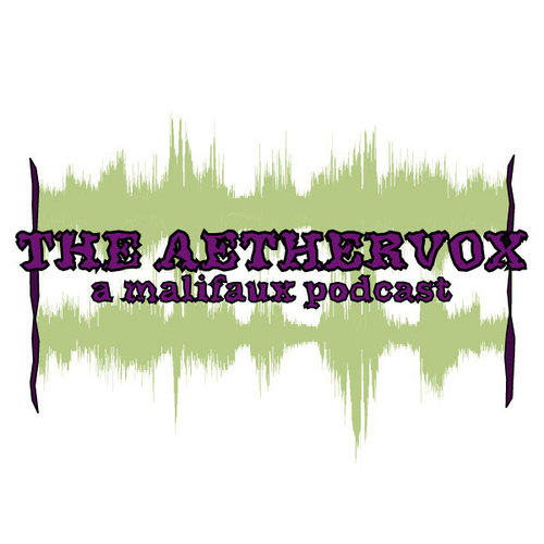 theaethervox's profile picture. The Aethervox is a podcast dedicated to Wyrd Miniatures' character-driven skirmish game Malifaux.  Give us a listen at http://t.co/GEcAXtuA0g or on iTunes.