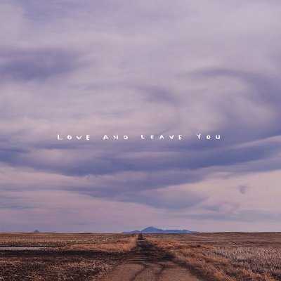 New album 'Love and Leave You' released March 27th, 2020 through @FallenTreeRecs. Stream: https://t.co/q7CtT45s4q