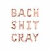 Bach Shit Cray (@bachshitcray1) Twitter profile photo Bach Shit Cray (@bachshitcray1) Twitter profile photo