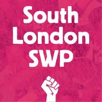 South London SWP ✊🏽✊🏿✊🏼(@londonswp) 's Twitter Profile Photo
