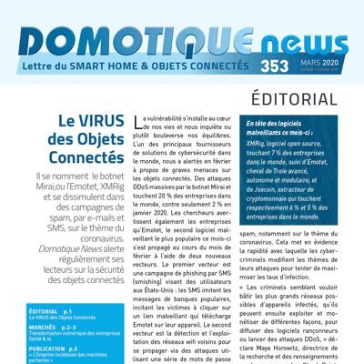 1ere publication européenne d’information sur le SMART HOME et les Objets connectés (depuis 1988). Diffusée sur abonnement .