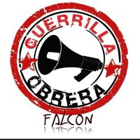 Guerrilla Obrera Falcon-Punto Fijo (@guerrillapuntof) 's Twitter Profile