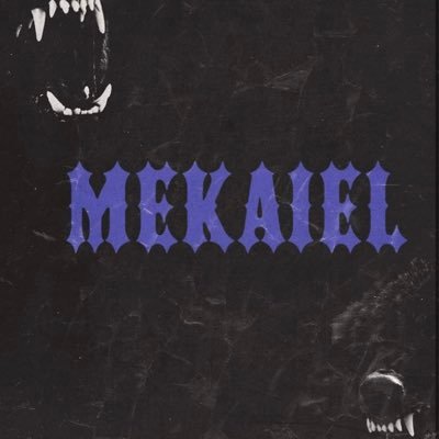 OFFICIAL TWITTER OF MEKAIEL 🎶Music Producer•Engineer•Rapper.