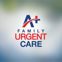 A+ Family Urgent Care(@aplusfamilyuc) 's Twitter Profile Photo