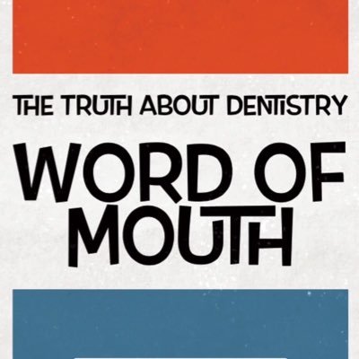 Word of Mouth: The Truth about Dentistry. By Dr Babak Najafi & Dr Parisa Kheirieh. Dental Educational Series on various dental topics for public.