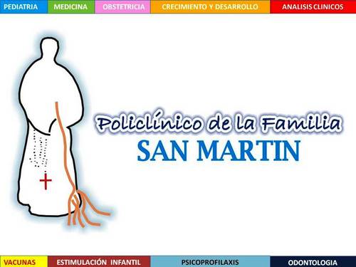 Policlínico San Martín
PEDIATRÍA, TRAUMATOLOGÍA Y ORTOPEDIA, OBSTETRCIA, ODONTOLOGÍA, MEDICINA GENERAL, CRECIMIENTO Y DESAROLLO, PSICOLOGÍA y ANÁLISIS CLÍNICO