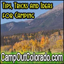 Camping tips, tricks and ideas for all of your great outdoor camping adventures. In depth campground reviews of great Colorado camping locations!