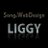 liggy_song