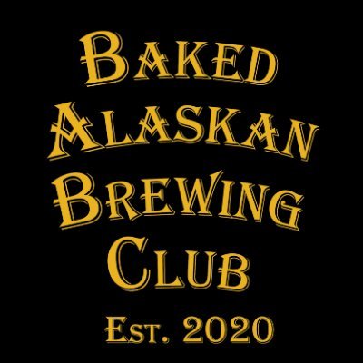 Baked Alaskan Brewing Club - Troy, Patrick, Ami, Becky
Founded January 2020
Waukesha, WI