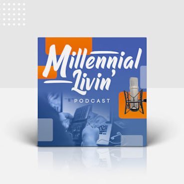 Official page of Millennial Livin’ Podcast. This podcasts represents millennials who are resourceful and are assets to those around them.