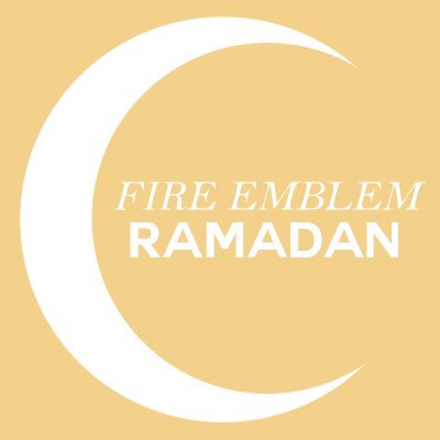 Fire Emblem Ramadan: a week-long celebration of Muslim headcanons for the series! Event runs April 15-21. Use #FERamadan for all fanworks!