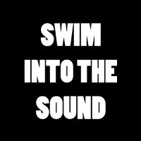 Swim Into The Sound(@SwimIntoSound) 's Twitter Profile Photo