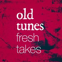 Old Tunes Fresh Takes (@tunes_takes) 's Twitter Profile