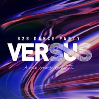 ♛ VERSUS ♛ 【B2B DANCE PARTY】 (@versus_2020) 's Twitter Profile Photo ♛ VERSUS ♛ 【B2B DANCE PARTY】 (@versus_2020) 's Twitter Profile Photo