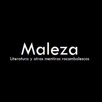 Literatura y otras mentiras rocambolescas.