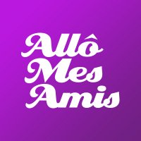 Allô Mes Amis(@AlloMesAmis) 's Twitter Profile Photo