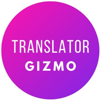 Translator Gizmo