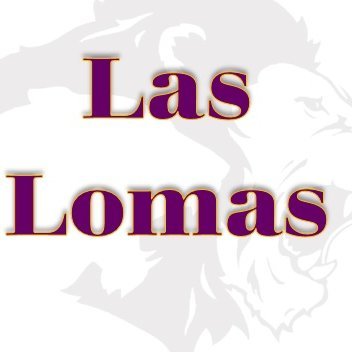 Principal, Las Lomas Elementary
     It is a great day to be a Lion!