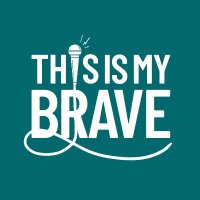 This Is My Brave® (@thisismybrave) Twitter profile photo