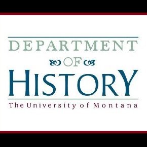 The Department of History at the University of Montana