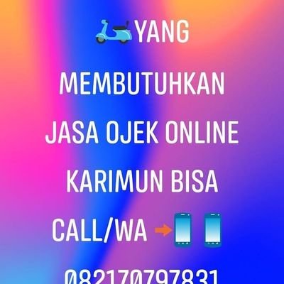 yang membutuh jasa ojek online Karimun bisa cal/wa 📲📱 082170797831