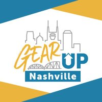 GEAR UP Nashville(@GEARUPNashville) 's Twitter Profileg