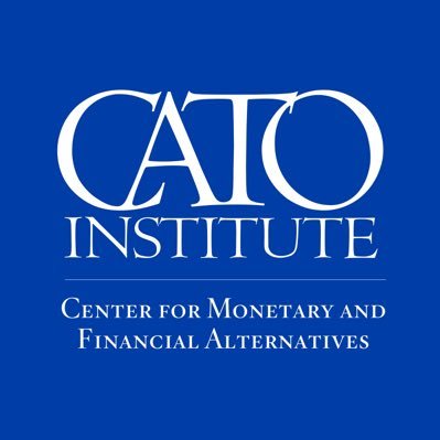 @CatoInstitute’s Center for Monetary & Financial Alternatives is a think tank project dedicated to finding alternatives to failed monetary and financial regimes