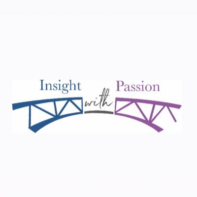 Insight with Passion