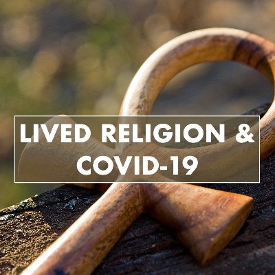 Lived Religion in the Time of COVID-19