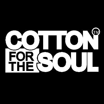 Cotton For The Soul