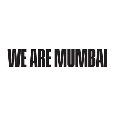 WeAreMumbai