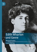 All things Edith Wharton, US women's writing, modernism, @atlantlitwomen. New book, Edith Wharton and Genre: Beyond Fiction