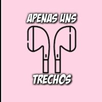Apenas Uns Trechos (@apenasunstrecho) 's Twitter Profile