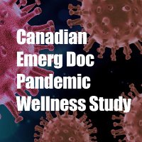 Canadian Emerg Doc Pandemic Wellness Study (@emergwell) 's Twitter Profile